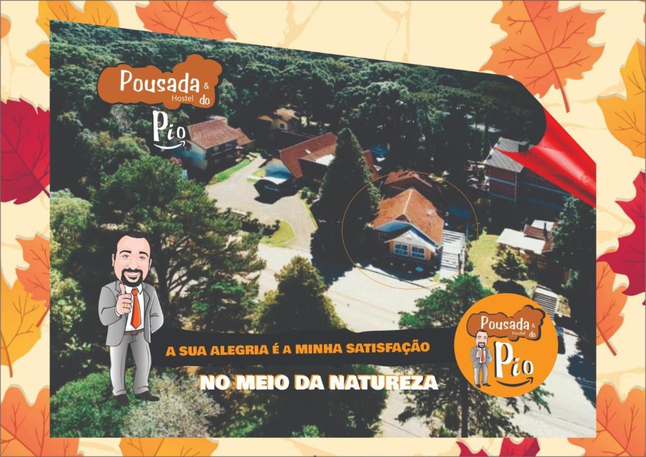 Pousada E Do Pio * Canela